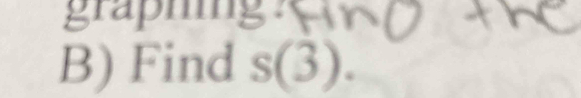 Find s(3).