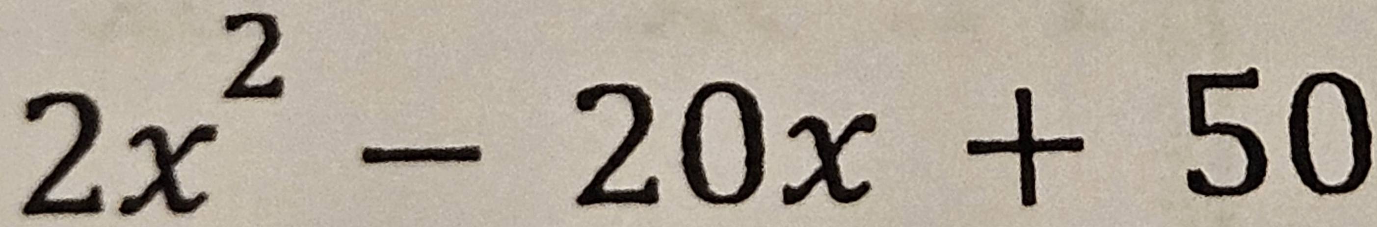 2x^2-20x+50