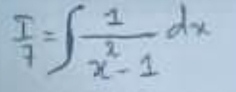 I_7=∈t  1/x^2-1 dx