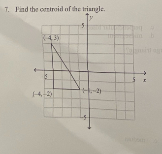 Find the centroid of the triangle.