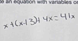 an equation with variables or