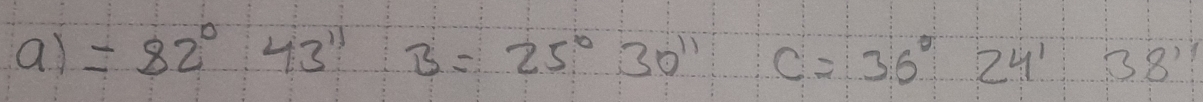 =82°43'':3=25°30'':c=36°24' 35 3