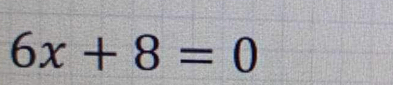 6x+8=0