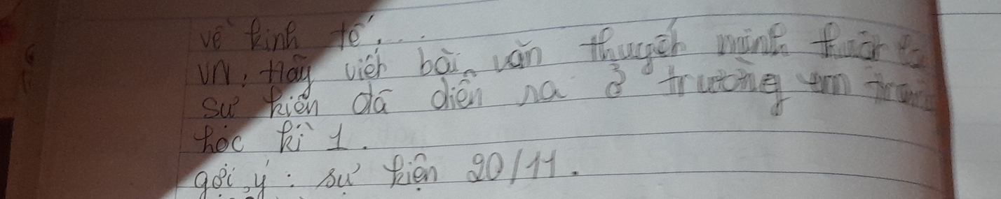 ve kind to. 
un; thay wich boi ván thugch mint fuār 
su kig dá chén na d truting tm ina 
hoc hi1. 
goly: su' Rién 20/1.