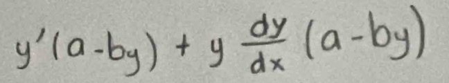 y'(a-by)+y dy/dx (a-by)