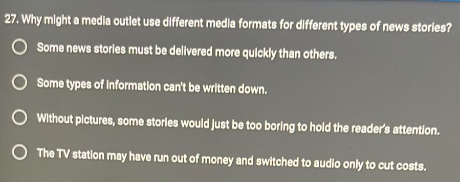 Solved: Why might a media outlet use different media formats for ...