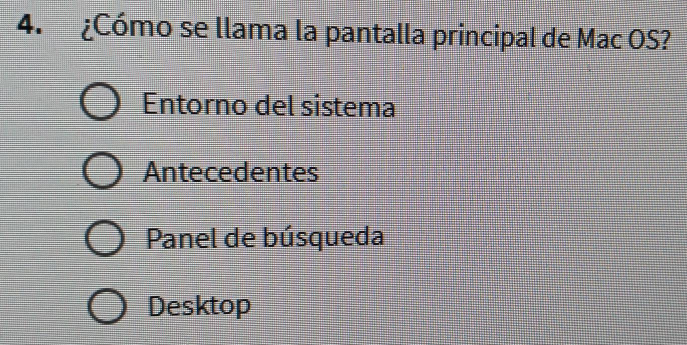 ¿Cómo se llama la pantalla principal de Mac OS?
Entorno del sistema
Antecedentes
Panel de búsqueda
Desktop