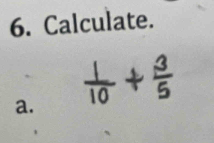 Calculate. 
a.