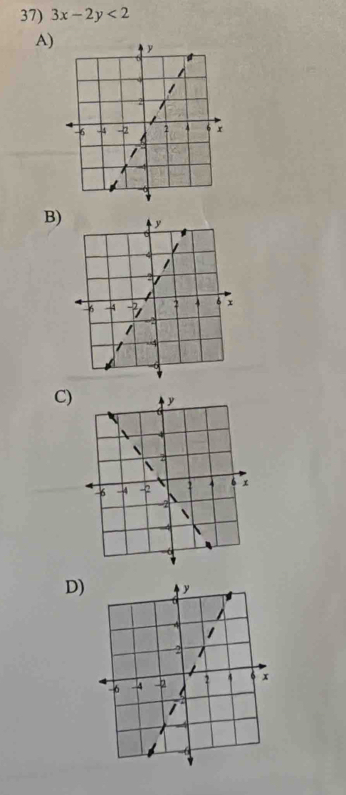 3x-2y<2</tex> 
A) 
B) 
C) 
D)