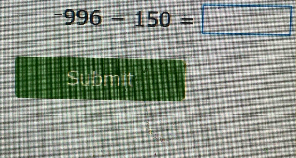 -996-150=□
Submit