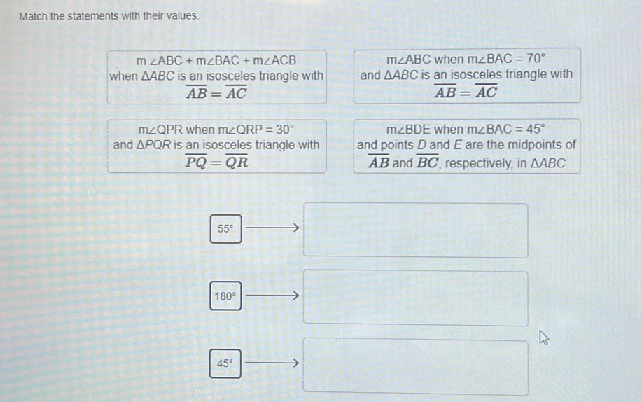 Solved: Match the statements with their values. m∠ ABC+m∠ BAC+m∠ ACB ...