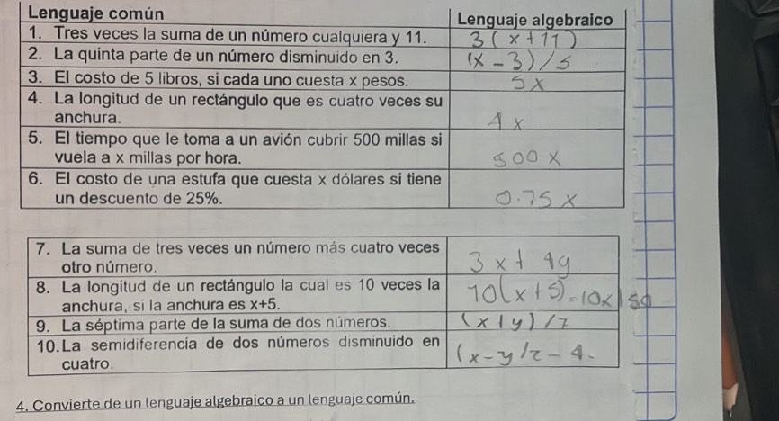 Le
4. Convierte de un lenguaje algebraico a un lenguaje común.