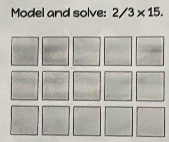 Model and solve: 2/3* 15.