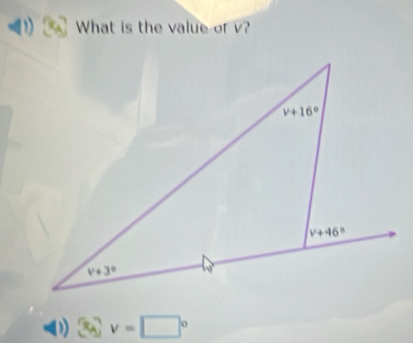 What is the value or v?
) (8,) v=□°