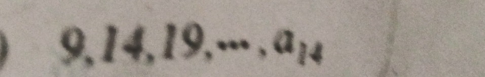 9,14,19,·s , a_14