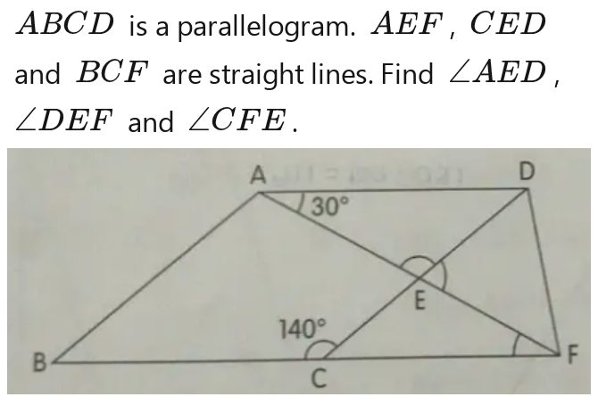 Solved: ABCD is a parallelogram. AEF , CED and BCF are straight lines ...