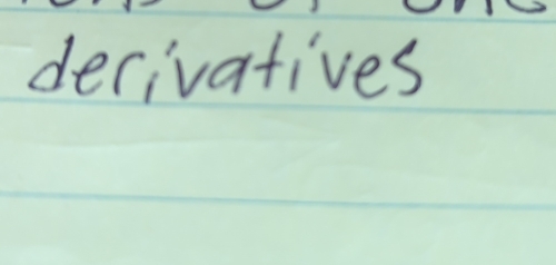 derivatives