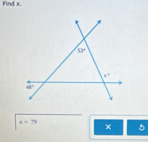 Find x.
x=79
×