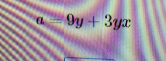 a=9y+3yx