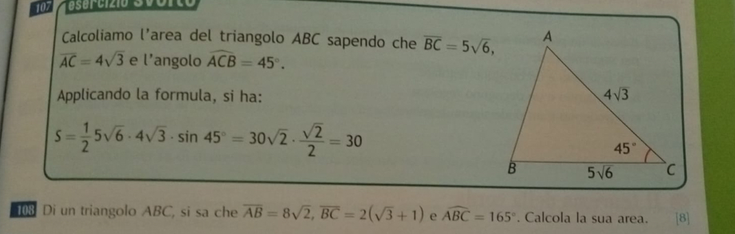 Risolto:107 Calcoliamo l’area del triangolo ABC sapendo che overline BC ...