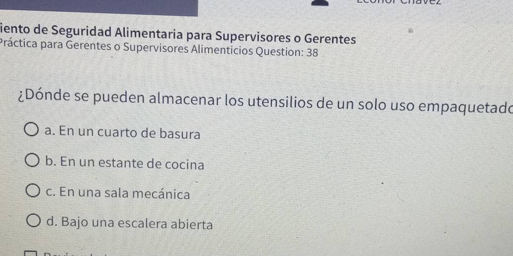 Solved: iento de Seguridad Alimentaria para Supervisores o Gerentes ...