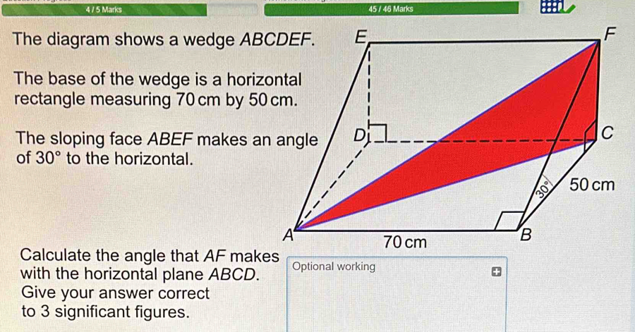 Solved: 4 / 5 Marks 45 / 46 Marks The diagram shows a wedge ABCDEF. The ...