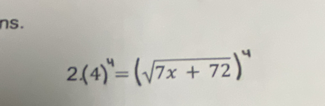 ns. 
2. (4) = (√7x + 72