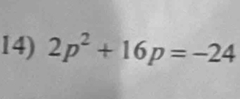 2p^2+16p=-24