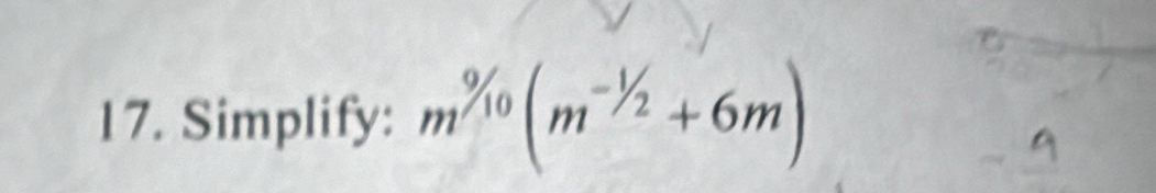 Simplify: m^(^9)/_1/2+6m)