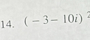 (-3-10i) I