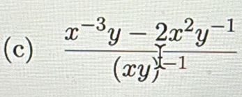 frac x^(-3)y-2x^2y^(-1)(xy)^ 1/2 -1