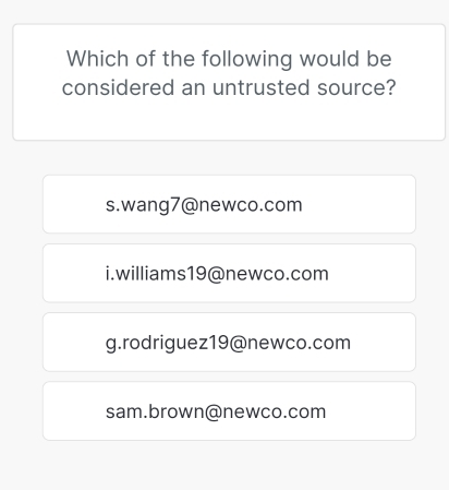 Solved: Which of the following would be considered an untrusted source ...