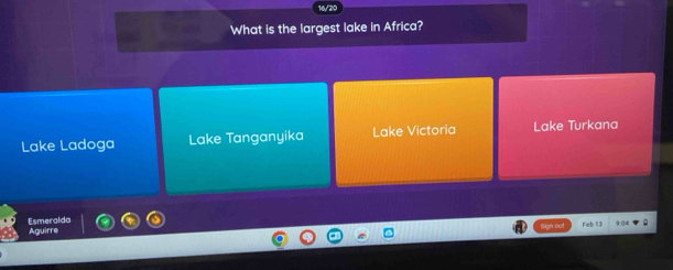 What is the largest lake in Africa?
Lake Ladoga Lake Tanganyika Lake Victoria Lake Turkana
Feb 13
Esmeralda Aguirre