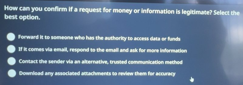 Solved: How can you confirm if a request for money or information is ...