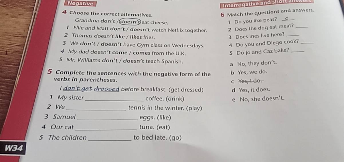 Resuelto:Negative Interrogative and short answers 4 Choose the correct ...