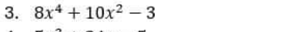 8x^4+10x^2-3