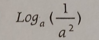 Log_a( 1/a^2 )