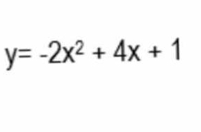 y=-2x^2+4x+1