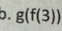 g(f(3))