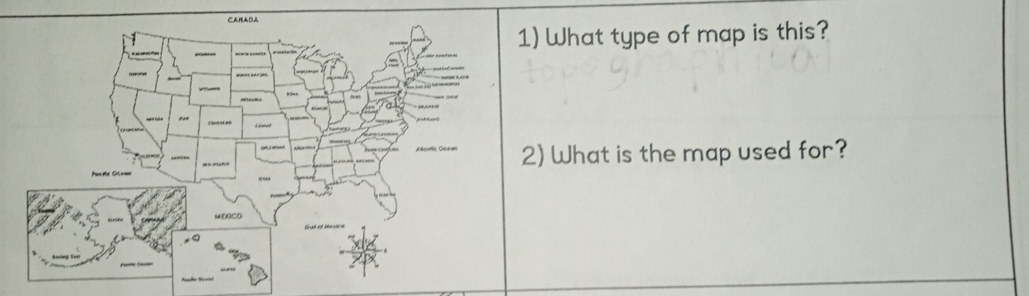 CAMADA 
1) What type of map is this? 
Alente Oeean 2) What is the map used for? 
M(X]CD