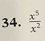  x^5/x^2 