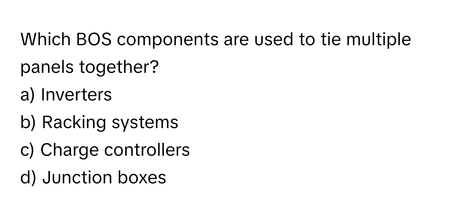 Solved: Which BOS components are used to tie multiple panels together ...