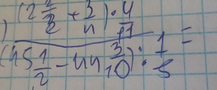 frac (2frac 238+ 3/n )·  4/7 5 1/2 -45 3/10 )·  1/5 =