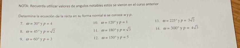 Resuelto:NOTA: Recuerda utilizar valores de angulos notables estos se ...