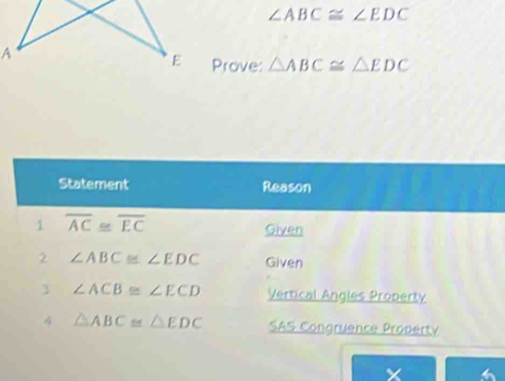 ∠ ABC≌ ∠ EDC
Prove: △ ABC≌ △ EDC
×