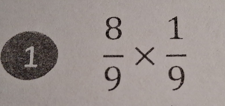  8/9 *  1/9 