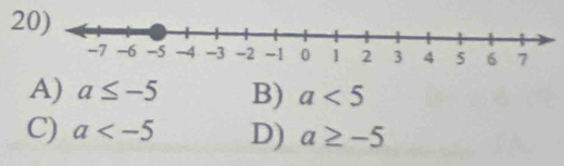 2
A) a≤ -5 B) a<5</tex>
C) a D) a≥ -5