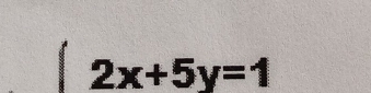 2x+5y=1