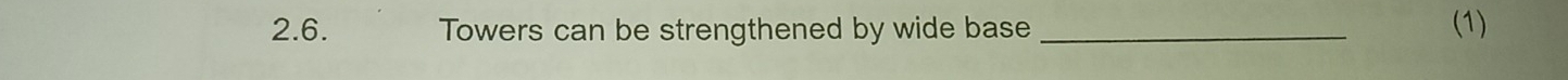 Towers can be strengthened by wide base _(1)
