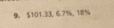 9, $101.33, 6.7%, 18%